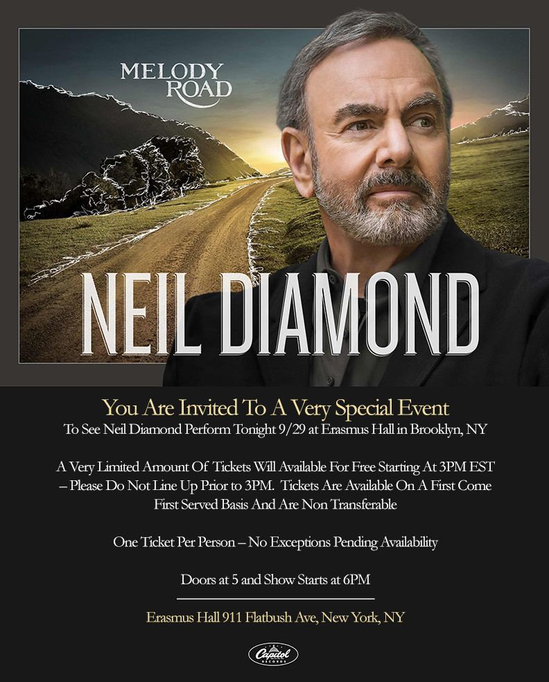 Neil Diamond To Play Erasmus Hall In Brooklyn Tonight 9/29!